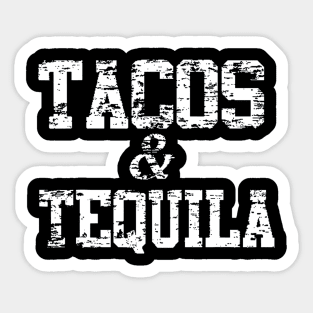 Tacos & Tequila Sticker